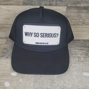 John Hatter & Co Mens Trucker Hat One Size Black Why So Serious? Snapback